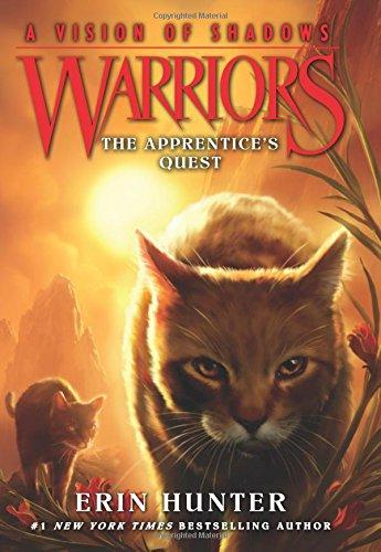 Warriors: A Vision of Shadows #1: The Apprentice's Quest