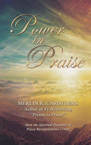 Power in Praise: