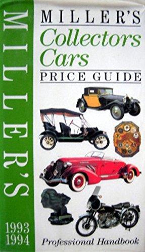 Miller's Collector's Cars Price Guide 1993-94