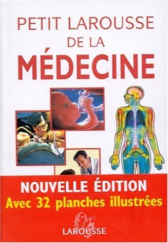 Petit Larousse de la médecine