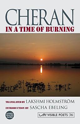 In a Time of Burning. Cheran (ARC Visible Poets)