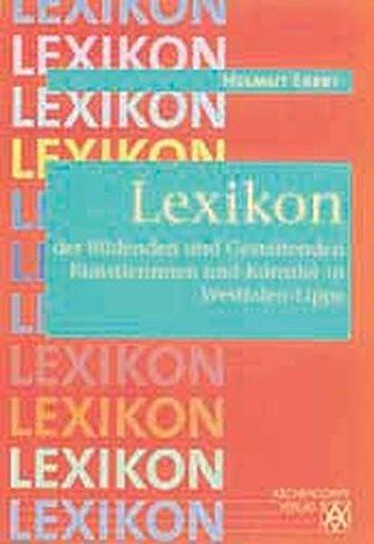 Lexikon der Bildenden und Gestaltenden Künstlerinnen und Künsterler in Westfalen-Lippe
