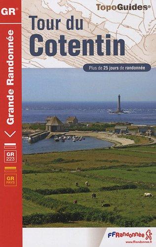 Tour du Cotentin : GR 223, GR de pays : plus de 25 jours de randonnée