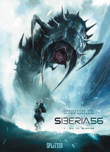 Siberia 56: Band 1. Die 13. Mission