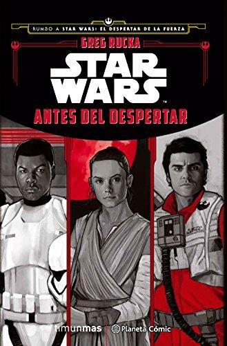 Star Wars. Antes del despertar (STAR WARS: EL DESPERTAR DE LA FUERZA, Band 6)