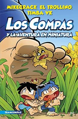 Compas 8. Los Compas y la aventura en miniatura (4You2, Band 8)