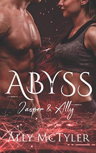 Abyss: Jasper & Ally