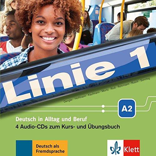 Linie 1 A2: Deutsch in Alltag und Beruf. 4 Audio-CDs zum Kurs- und Übungsbuch (Linie 1 / Deutsch in Alltag und Beruf)