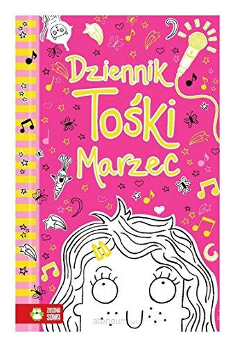 Dziennik ToĹki Marzec - Annie Kelsey [KSIĄĹťKA]