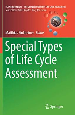 Special Types of Life Cycle Assessment (LCA Compendium – The Complete World of Life Cycle Assessment)