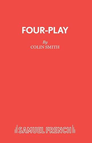 Four-Play (Acting Edition)