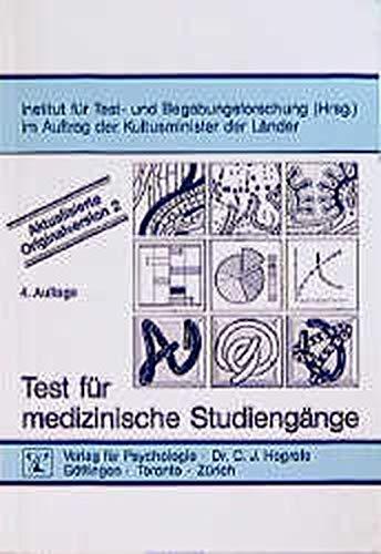 Test für medizinische Studiengänge: Aktualisierte Originalversion 2