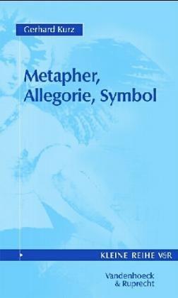 Metapher, Allegorie, Symbol