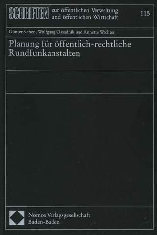 Planung für öffentlich-rechtliche Rundfunkanstalten