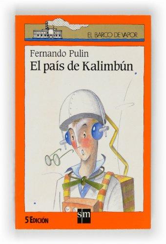 El país de Kalimbún (Barco de Vapor Naranja, Band 93)