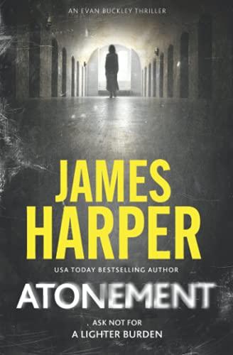 Atonement: An Evan Buckley Crime Thriller (Evan Buckley Thrillers, Band 14)