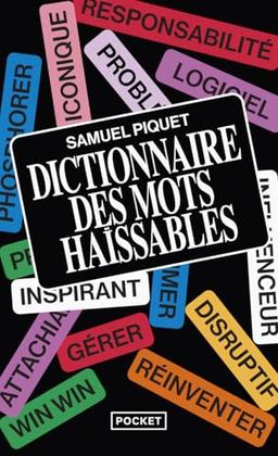 Dictionnaire des mots haïssables