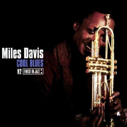 MILES DAVIS - Cool Blues