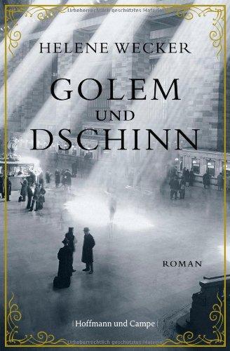 Golem und Dschinn