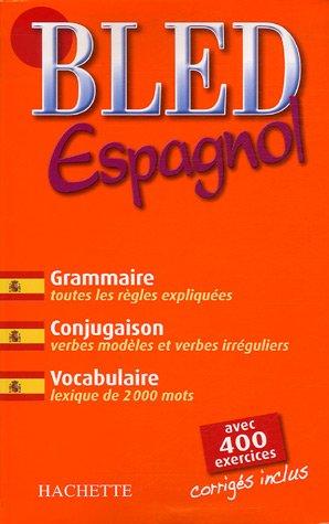 Bled espagnol : grammaire et conjugaison