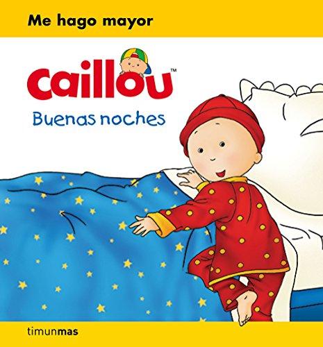 Caillou. Buenas noches