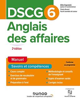 DSCG 6, anglais des affaires : manuel, savoirs et compétences