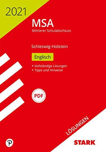 STARK Lösungen zu Original-Prüfungen und Training MSA 2021 - Englisch - Schleswig-Holstein