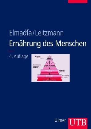 Ernährung des Menschen (Uni-Taschenbücher L)