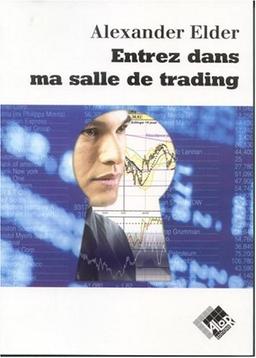 Entrez dans ma salle de trading : guide du trading complet