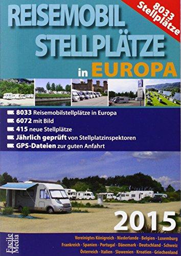 Reisemobil Stellplätze Europa 2015