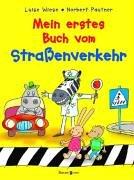 Mein erstes Buch vom Straßenverkehr