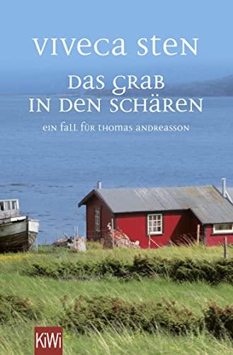 Das Grab in den Schären: Ein Fall für Thomas Andreasson (Thomas Andreasson ermittelt, Band 10)