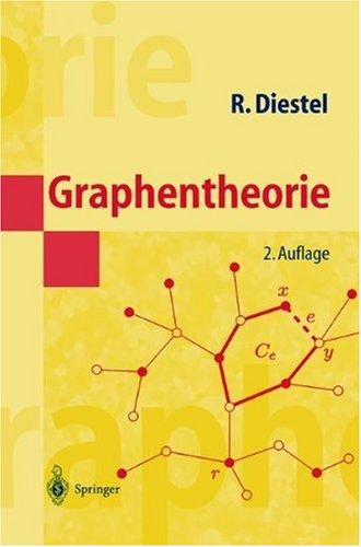 Graphentheorie. 2., neubearb. u. erw. Aufl.