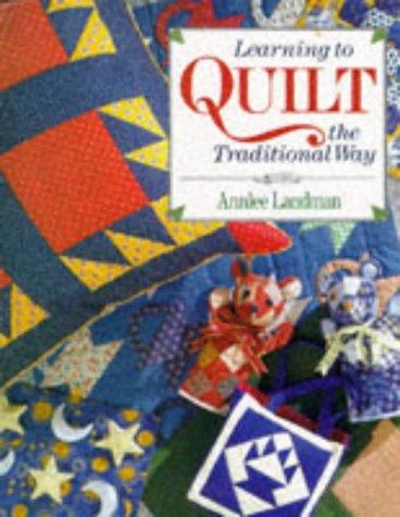 Learning Quilt Traditional Way