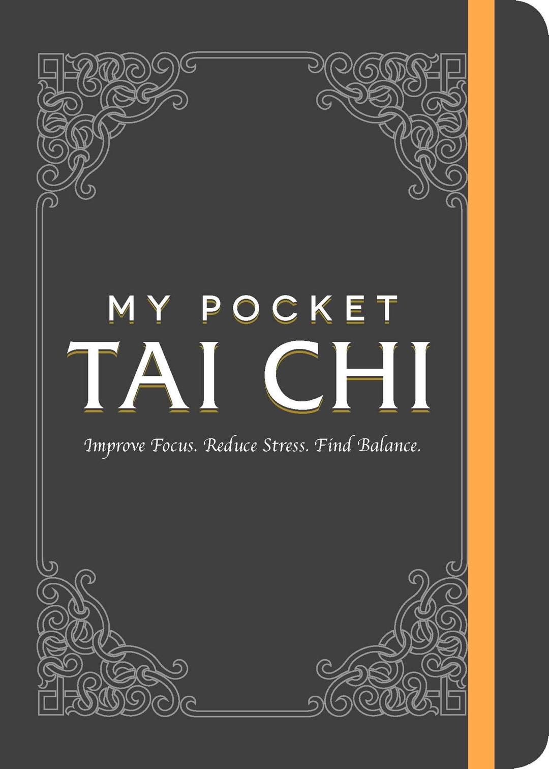 My Pocket Tai Chi: Improve Focus. Reduce Stress. Find Balance.