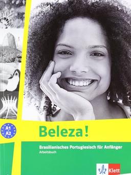 Beleza! Arbeitsbuch: Brasilianisches Portugiesisch für Anfänger