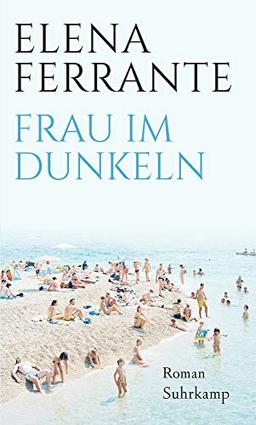 Frau im Dunkeln: Roman