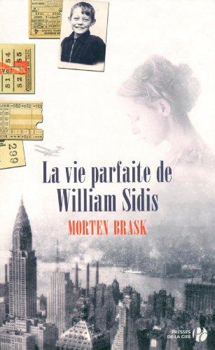 La vie parfaite de William Sidis