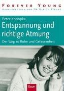 Entspannung und richtige Atmung: Der Weg zu Ruhe und Gelassenheit