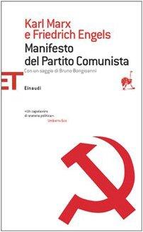 Il manifesto del Partito Comunista (Einaudi tascabili. Saggi)