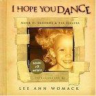 I Hope You Dance [With I Hope You Dance CD]