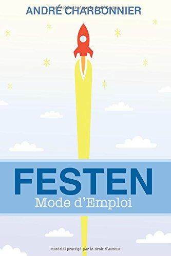 Festen Mode d'Emploi