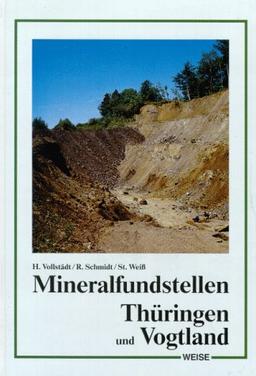 Mineralfundstellen, Thüringen und Vogtland