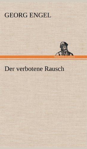 Der verbotene Rausch