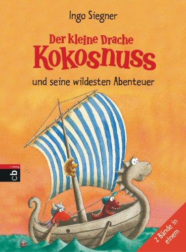 Der kleine Drache Kokosnuss und seine wildesten Abenteuer: Sammelband - 2 Bände