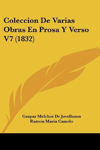 Coleccion De Varias Obras En Prosa Y Verso V7 (1832)