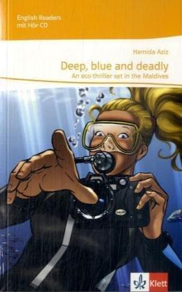 Deep, blue and deadly: An eco-thriller set in the Maledives