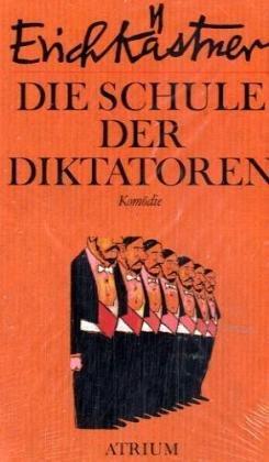 Die Schule der Diktatoren