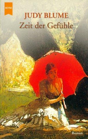 Zeit der Gefühle