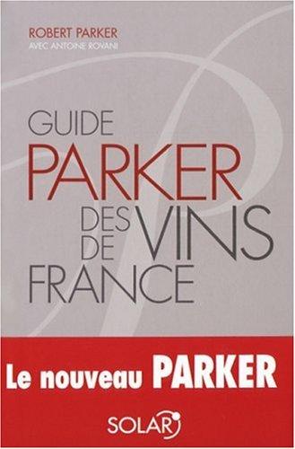 Guide Parker des vins de France